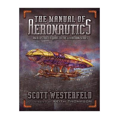 英文原版 The Manual of Aeronautics 飞行手册 利维坦系列的图解指南 精装 英文版 进口英语原版书籍