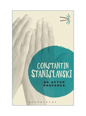 英文原版 An Actor Prepares 演员的自我修养 演员的准备 斯坦尼斯拉夫斯基 英文版 进口英语原版书籍