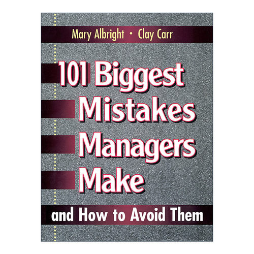英文原版 101 Biggest Mistakes Managers Make and How to Avoid Them 管理者常犯错误及如何避免 领导学 英文版 进口英语原版书