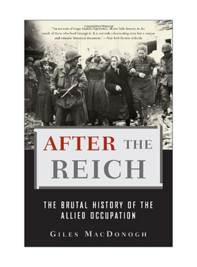 英文原版 After the Reich 帝国之后 盟军占领的残酷历史 英文版 进口英语原版书籍
