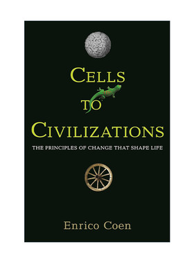 英文原版 Cells to Civilizations 从细胞到文明 改变生命的原则 进化 生物学 Enrico Coen英文版 进口英语原版书籍
