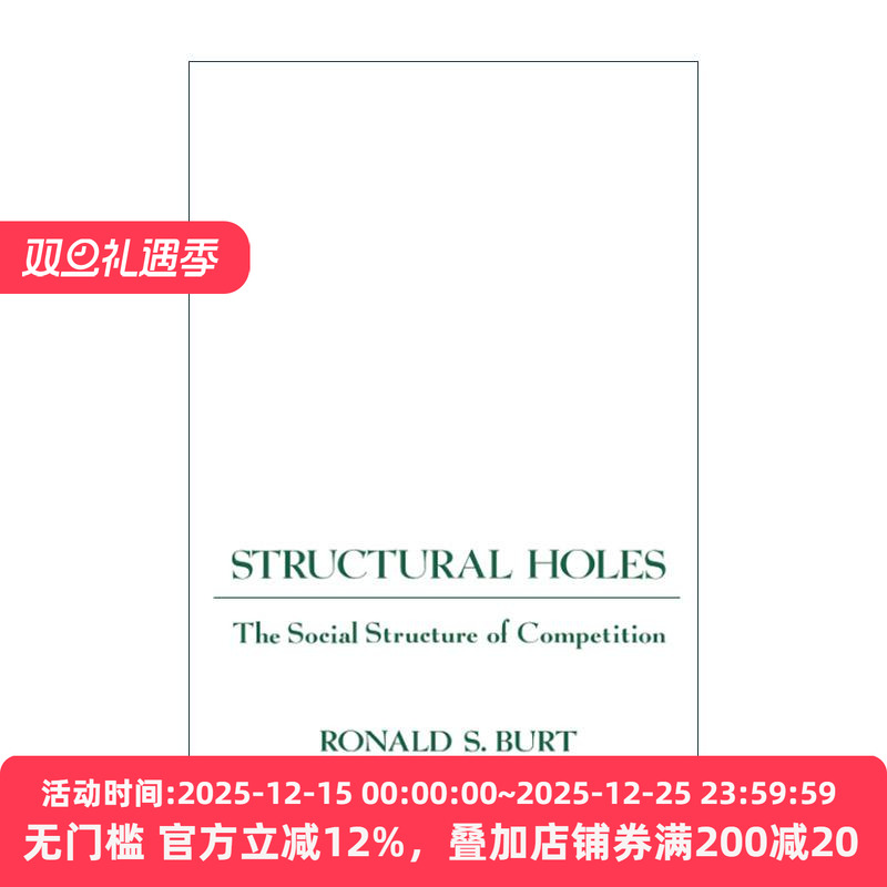 英文原版 Structural Holes 结构洞 竞争的社会结构 罗纳德·伯特 英文版 进口英语原版书籍