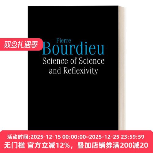 英文原版 Science of Science and Reflexivity 科学的科学和反身性 反思社会学导论姊妹篇 Pierre Bourdieu 英文版 进口书籍