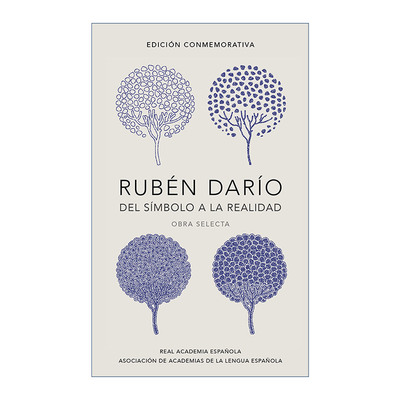 原版 Rubén Darío  del simbolo a la realidad. Obra selecta 鲁文达里奥诗文选 西班牙语版精装纪念版西班牙皇家语言学院进口