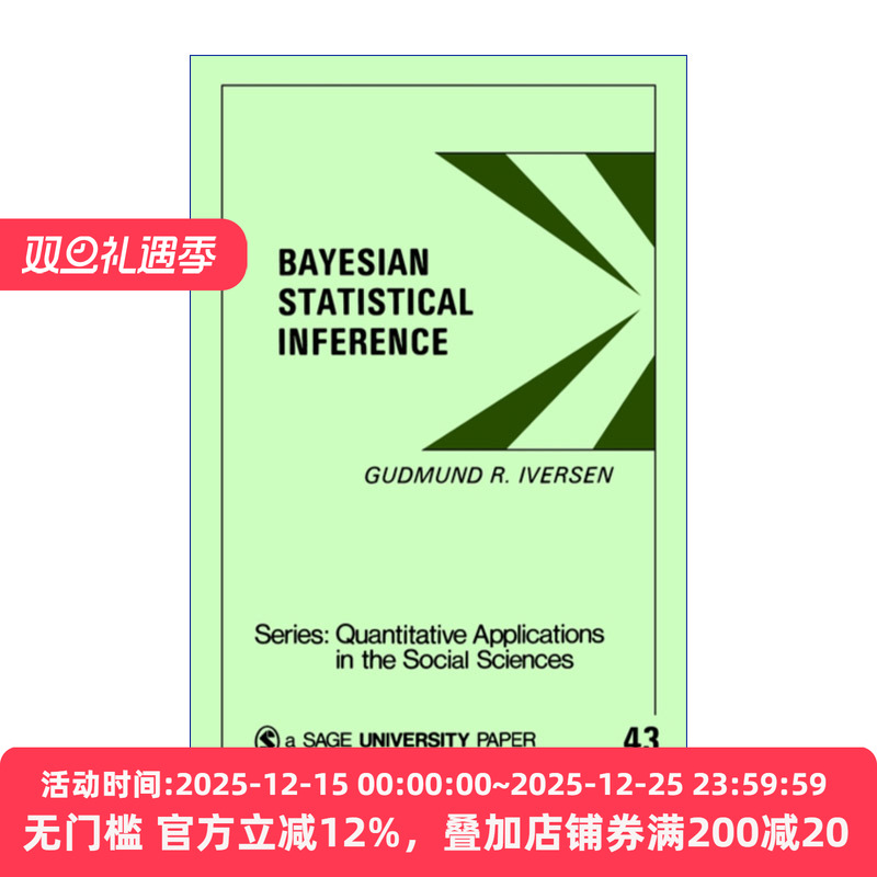 英文原版 Bayesian Statistical Inference 贝叶斯统计推断 古德蒙德·R.艾弗森 SAGE社会科学定量研究应用丛书 英文版