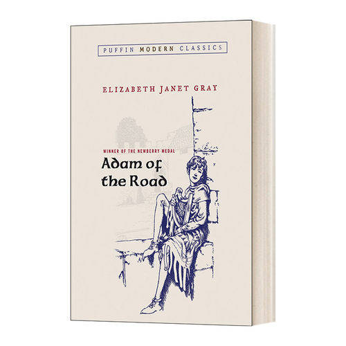 Adam of the Road (Puffin Modern Classics) 大路上的亚当 1943纽伯瑞金奖小说
