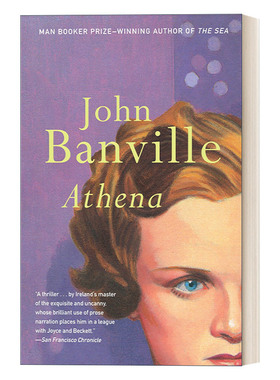 Athena (Vintage International) 雅典娜 John Banville约翰·班维尔