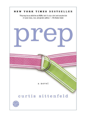 Prep 奥尔特校园手记 Curtis Sittenfeld