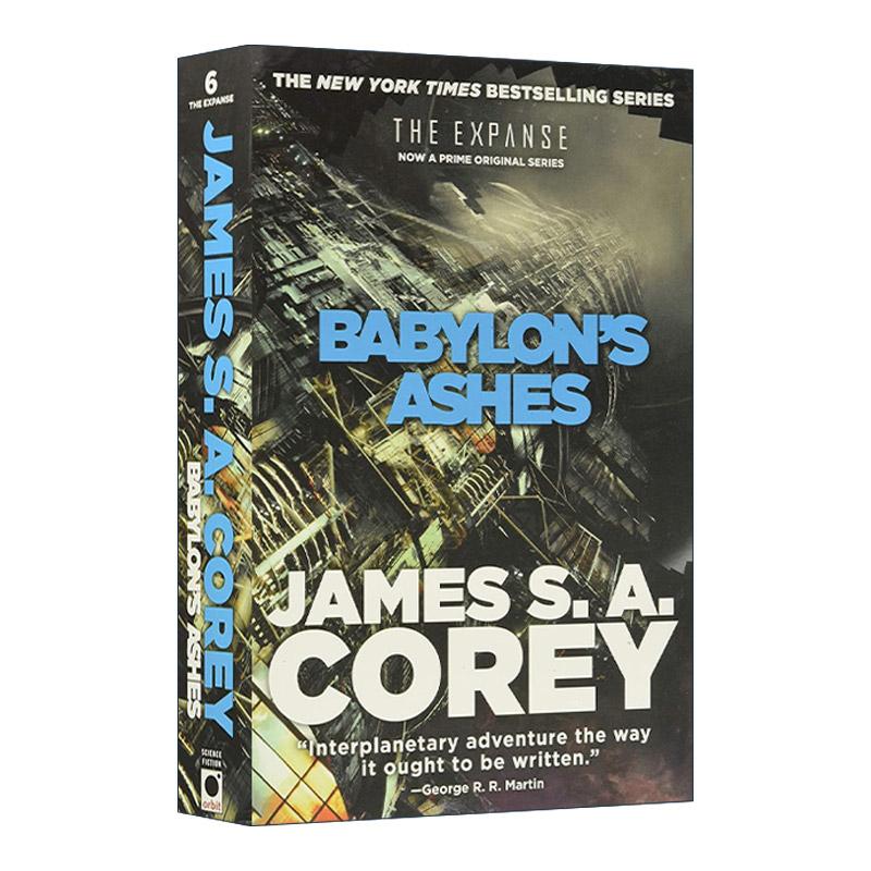 英文原版 Babylon's Ashes 巴比伦的骨灰 苍穹浩瀚6 英文版 进口英语原版书籍