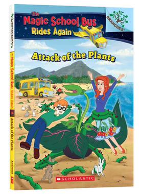 神奇校车再出发5 学乐大树系列 The Magic School Bus Rides Again #5 The Attack Of The Plants 英文原版儿童读物 进口英语书籍