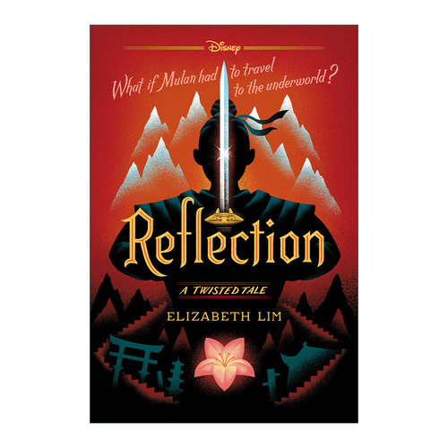 Reflection: A Twisted Tale 花木兰 迪士尼扭曲故事系列 Elizabeth Lim