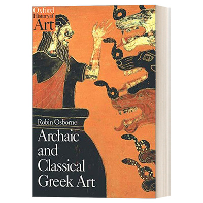 Archaic and Classical Greek Art 古风与古典时期的希腊艺术 牛津艺术史系列