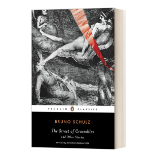 英文原版小说 The Street of Crocodiles and Other Stories 鳄鱼街和其他故事 英文版 进口英语原版书籍