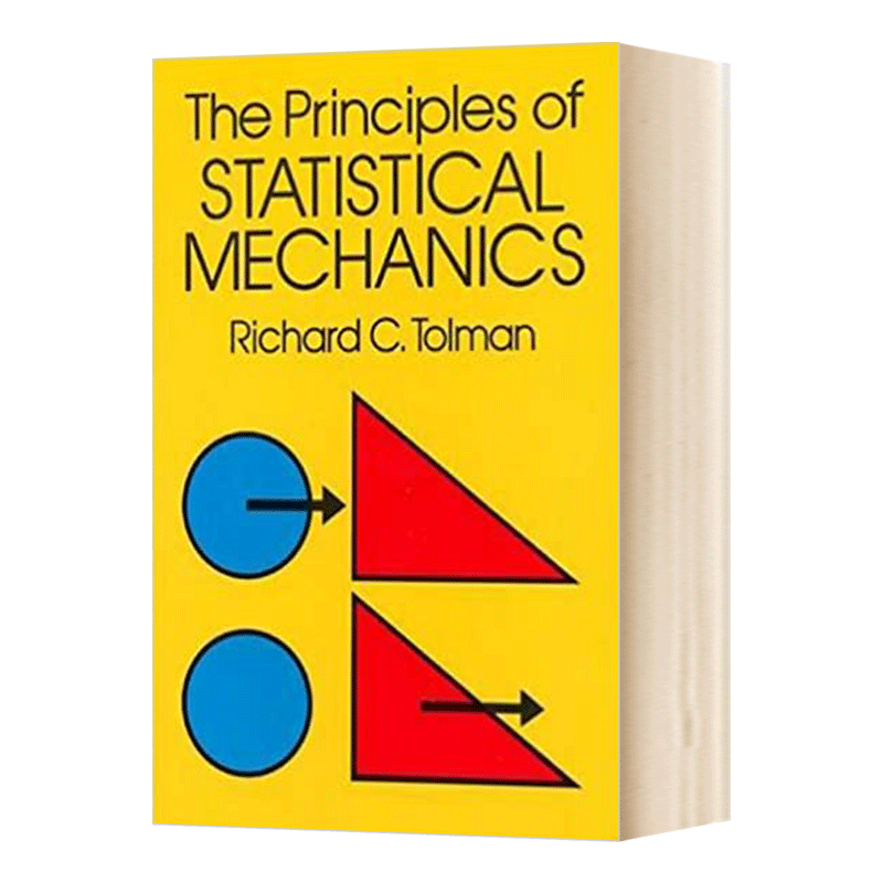 统计力学原理 The Principles of Statistical Mechanics 英文原版工业科学读物 进口英语书籍