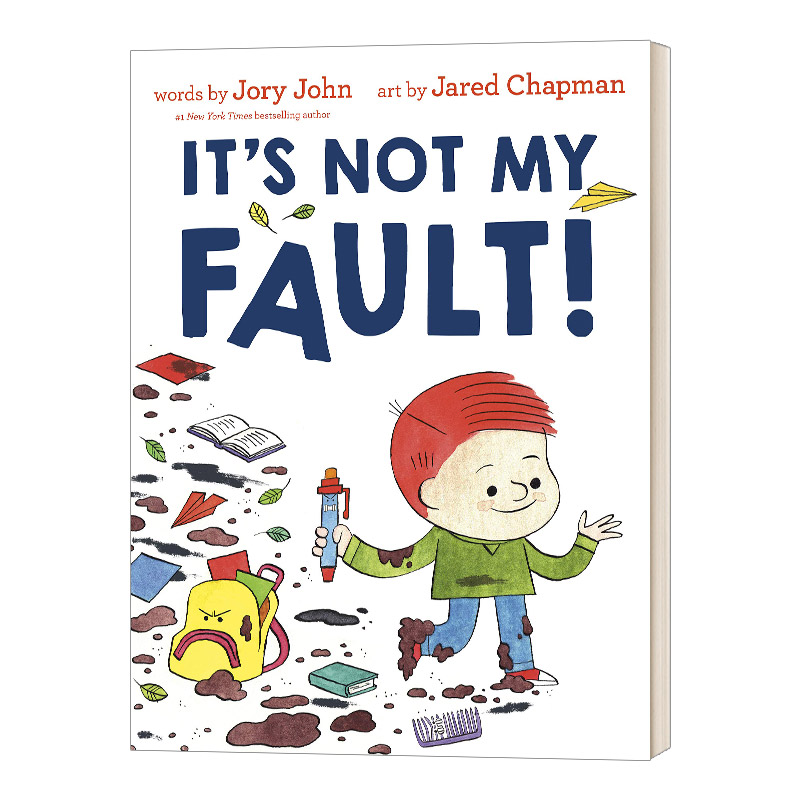 It’s Not My Fault 不是我的错 精装 坏种子同作者Jory John 英文原版儿童趣味图画故事书 进口英语绘本书籍