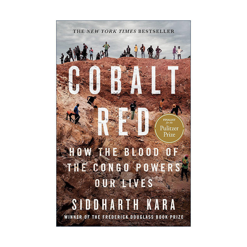 英文原版 Cobalt Red 钴红 刚果之血如何驱动我们的生活 精装 入围2024年普利策非虚构类奖 英文版 进口英语原版书籍