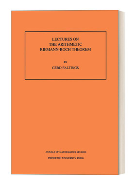 英文原版 Lectures on the Arithmetic Riemann-Roch Theorem.Volume 127 关于维数公式黎曼-洛赫定理 英文版 进口英语原版书籍