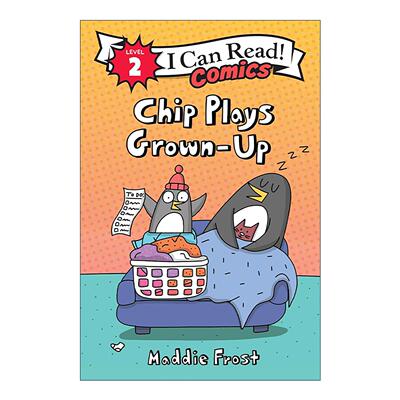 英文原版 Chip Plays Grown-Up 小企鹅奇普当家 I Can Read Comics Level 2分级阅读儿童漫画 英文版 进口英语原版书籍