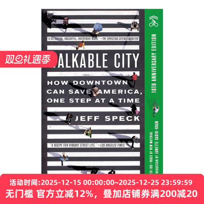 Walkable City 适宜步行的城市  营造充满活力的市中心拯救美国  10周年版