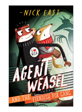 Agent Weasel and the Fiendish Fox Gang 黄鼠狼特工和凶残的狐狸帮