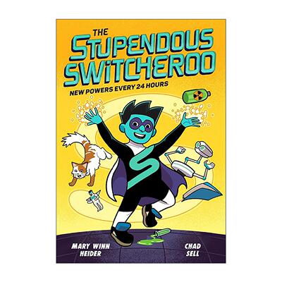 英文原版 The Stupendous Switcheroo 1 New Powers Every 24 Hours 惊人的转变系列1 每24小时都有新力量 儿童奇幻漫画 英文版