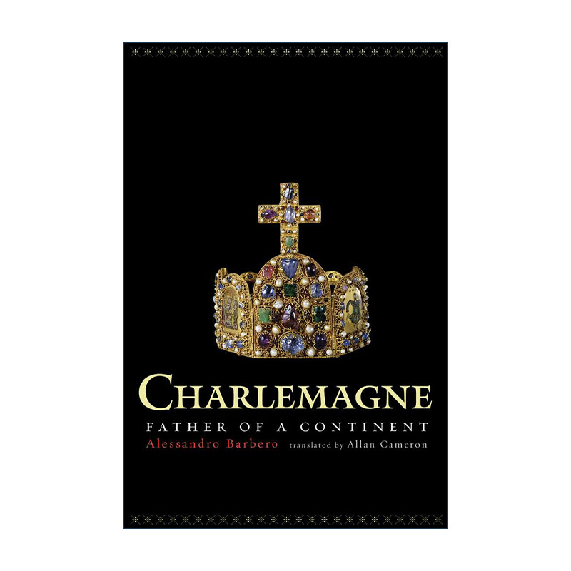 英文原版 Charlemagne 查理大帝 欧洲之父 Alessandro Barbero亚历桑德罗·巴尔贝罗 英文版 进口英语原版书籍