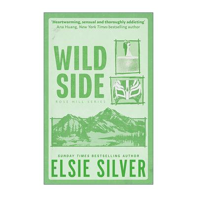 英文原版 Wild Side 狂野一面 北美晋江浪漫爱情流行小说 Rose Hill系列1 Elsie Silver 英文版 进口英语原版书籍