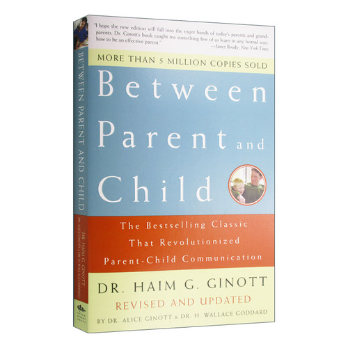 Between Parent And Child 孩子 把你的手给我 家长教育理论育儿方针 父子之间 英文原版育儿家庭教育读物 进口书籍