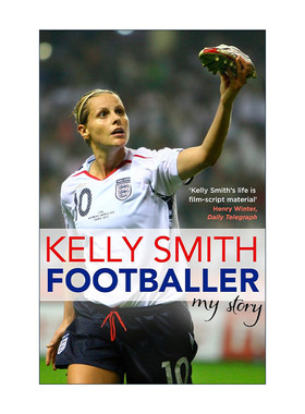 英文原版 Footballer My Story 英国女足运动员凯莉·史密斯自传 英文版 进口英语原版书籍