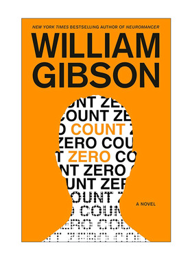 英文原版 Count Zero  Sprawl Trilogy 2 零伯爵 神经漫游者2 William Gibson威廉·吉布森 英文版 进口英语原版书籍
