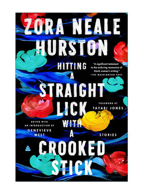 英文原版 Hitting a Straight Lick with a Crooked Stick 非裔美国人民间故事集 赫斯顿Hurston 英文版 进口英语原版书籍
