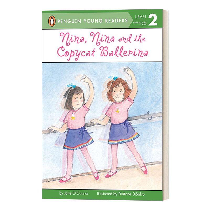 英文原版 Nina Nina and the Copycat Ballerina 妮娜与模仿芭蕾舞者 企鹅青少分级阅读2级 英文版 进口英语原版书籍