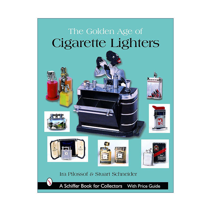英文原版 The Golden Age of Cigarette Lighters 打火机的黄金时代 精装全彩艺术图册收藏集指南 Ira Pilossof 进口英语原版书籍