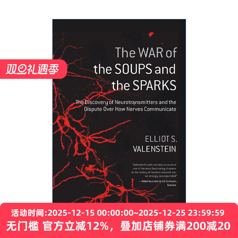 英文原版 The War of the Soups and the Sparks 神经递质的发现和关于神经如何交流的争论 Elliot Valenstein 进口英语原版书籍