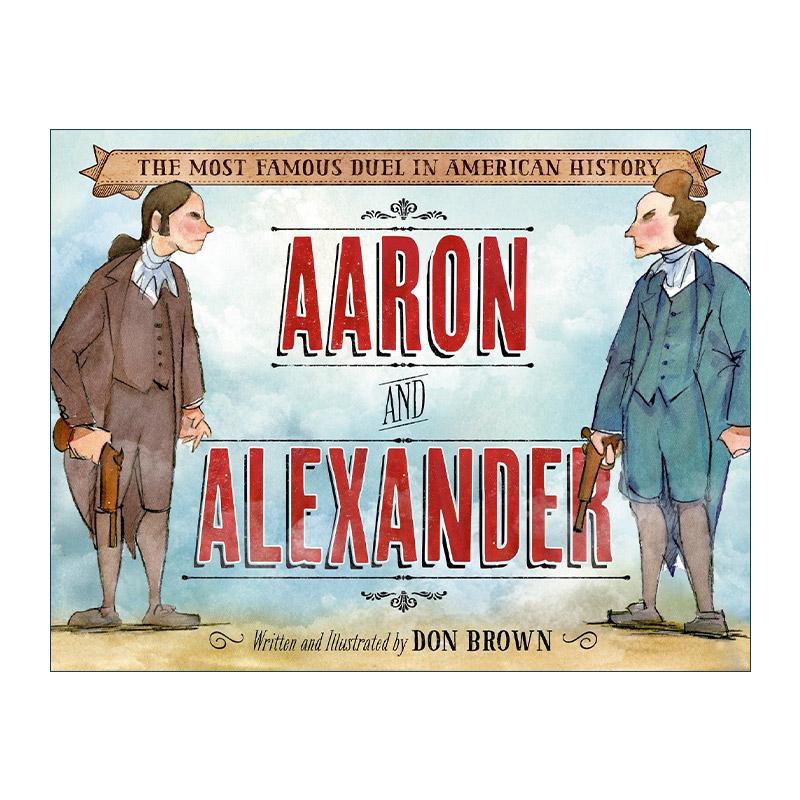 英文原版 Aaron and Alexander 实际时间系列 亚伦和亚历山大 美国历史上著名的决斗 精装 英文版 进口英语原版书籍