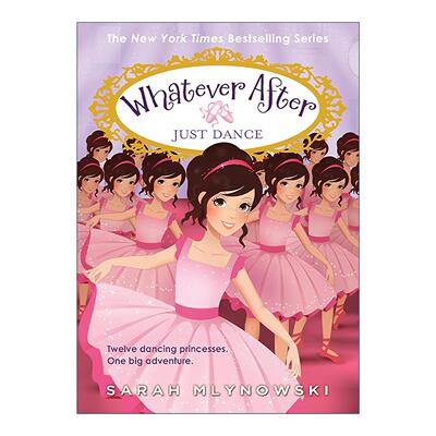 英文原版 Whatever After #15 Just Dance 瞬息万变系列15 英文版 进口英语原版书籍