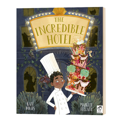 令人难以置信的酒店 The Incredible Hotel 英文原版绘本 不可思议大饭店 英文版儿童英语故事书 进口原版书籍