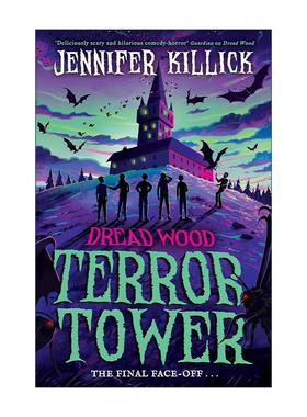 英文原版 Terror Tower 恐怖树林大冒险6 中学生科幻冒险小说 Jennifer Killick 英文版 进口英语原版书籍