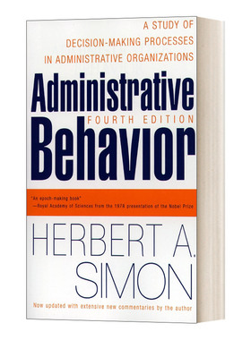 管理行为 第四版 Administrative Behavior 诺贝尔经济学奖作者西蒙 英文原版企业管理读物进口英语书籍