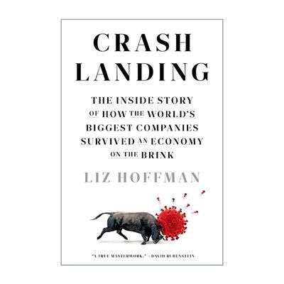 英文原版 Crash Landing 迫降 商业巨头应对经济灾难的内幕故事 利兹·霍夫曼 英文版 进口英语原版书籍