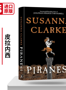 皮拉内西 精装版 英文原版小说 Piranesi Susanna Clarke 苏珊娜克拉克 英国图书奖 大魔法师作者新书 英文版进口书籍