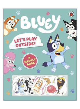 英文原版 Bluey Let's Play Outside 小蓝狗布鲁伊 我们去外面玩 儿童趣味磁铁贴贴书 精装 英文版 进口英语原版书籍