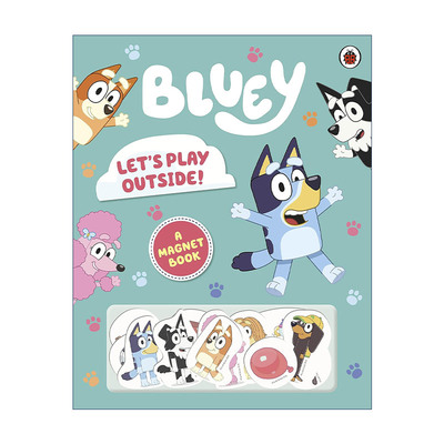 英文原版 Bluey Let's Play Outside 小蓝狗布鲁伊 我们去外面玩 儿童趣味磁铁贴贴书 精装 英文版 进口英语原版书籍