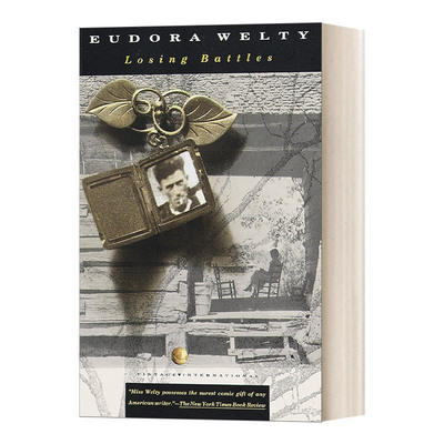 英文原版 Losing Battles Vintage International 失败的战争 美国国家图书奖获得者Eudora Welty尤多拉.韦尔蒂 英文版 进口英语书