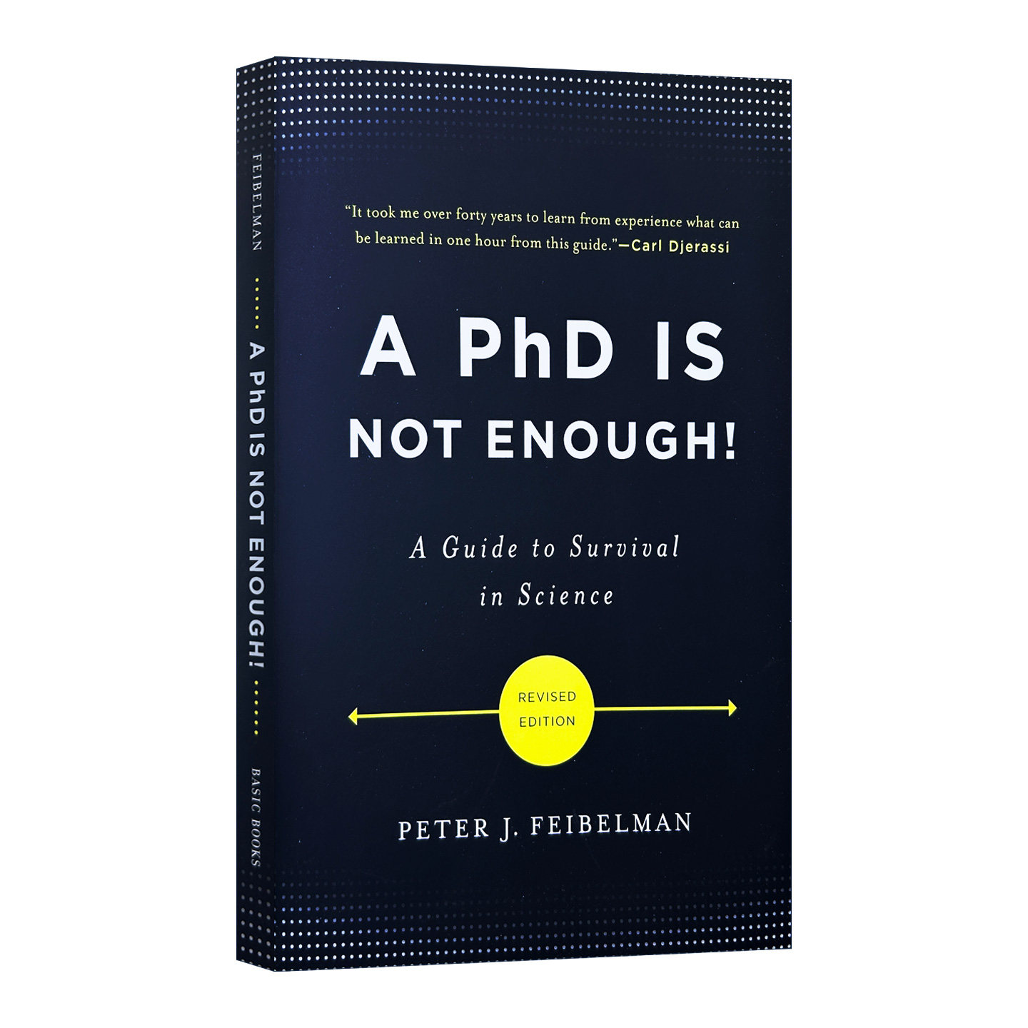 有了博士学位还不够 学术生涯指南 修订版 A PhD Is Not Enough 英文原版考试用书 进口英语书籍