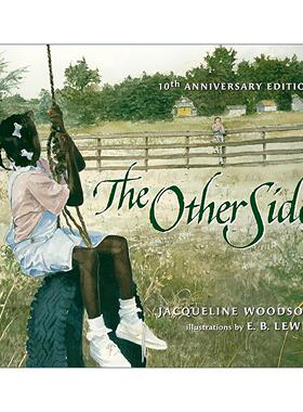 英文原版 The Other Side 另一边 跨越种族鸿沟的友谊故事 儿童精装绘本 Jacqueline Woodson 英文版 进口英语原版书籍
