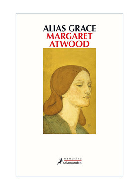 西班牙语原版 Alias Grace Spanish Edition 别名格蕾丝 西班牙语版 Margaret Atwood玛格丽特·阿特伍德 进口原版书籍