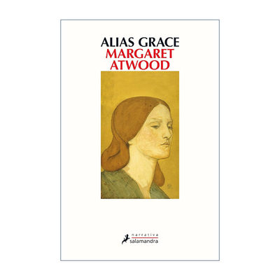 西班牙语原版 Alias Grace Spanish Edition 别名格蕾丝 西班牙语版 Margaret Atwood玛格丽特·阿特伍德 进口原版书籍