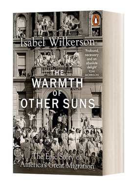 The Warmth of Other Suns 他乡暖阳：美国大迁移史传 伊莎贝尔·维尔克森
