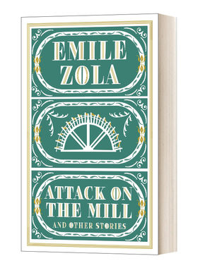 英文原版 Attack on the Mill and Other Stories 磨坊之役及其他短篇小说 埃米尔·左拉 Alma经典系列 英文版 进口英语原版书籍